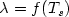 \lambda=f(T_s)