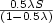 { 0.5\lambda S\over(1 - 0.5\lambda) }