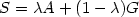 S = \lambda A + (1-\lambda) G S = \lambda A + (1-\lambda) G