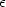 \epsilon
