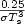 {0.25\over\sigma T_s^3}